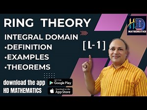 Rings in modern algebra |abstract algebra /L 1/complete rings|Integral Domain |Theorems|Definitions|