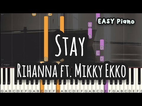 Rihanna - Stay ft. Mikky Ekko (Easy Piano, Piano Tutorial) Sheet