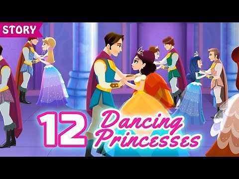 Dancing Princesses | English Fairy Tales | Princess Story | Stories for Teenagers
