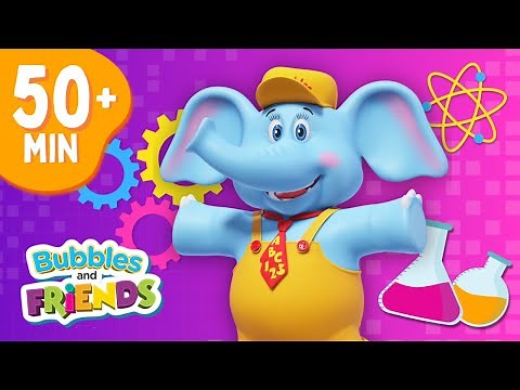 Learn STEM with a Bubbles and Friends Compilation | STEM for kids! | STEM songs