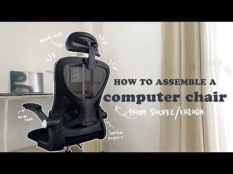 How to Assemble an Office / Computer Chair from Shopee/Lazada 🔩step by step tutorial