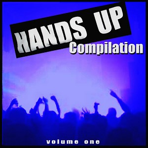 Various - Hands Up Compilation Volume One