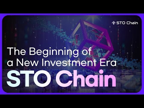[STO Chain] The Beginning of a New Investment Era