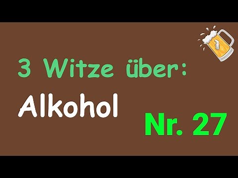 3 Witze über Alkohol: Abstinenz, Atomstrom & Brüllen! | HumorKeller Kneipen Witze 27 (2024)