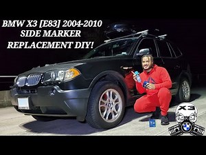 BMW X3 [E83] 2004-2010 Side Marker Replacement DIY!