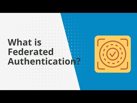 What is federated authentication?
