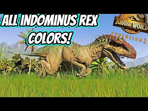 ALL INDOMINUS REX COLORS AND PATTERNS IN JURASSIC WORLD EVOLUTION 2!
