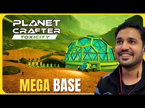 BUILDING MEGA BASE IN PLANET CRAFTER TOXICITY DLC HINDI GAMEPLAY