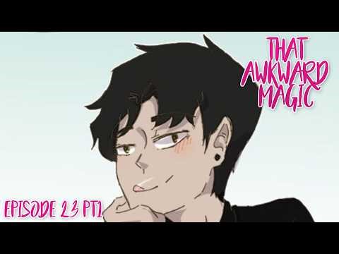 【 BL Comic Dub 】That Awkward Magic - Episode 23 Pt 1