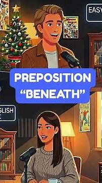 Preposition BENEATH in English A2-B1 | Learn the Deeper Meaning Behind This Beautiful Word