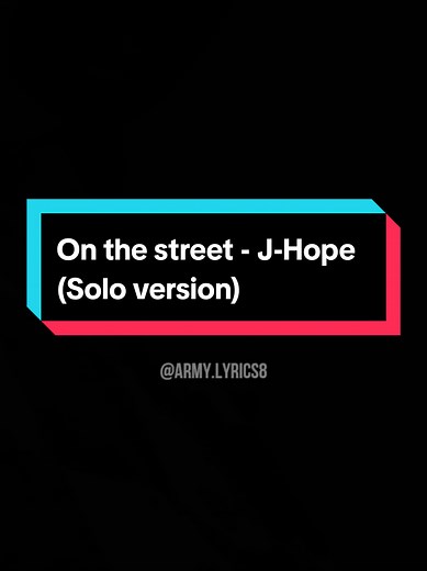 On the Street - J-Hope Solo Version: A Musical Journey