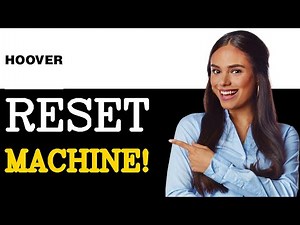 How To Reset Your Hoover Washing Machine (2025)