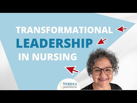 TRANSFORMATIONAL LEADERSHIP IN NURSING