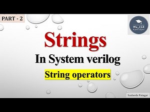Strings in System verilog | Part 2 | String operators