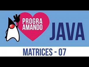 07 Curso Programación JAVA Matrices - Matrix