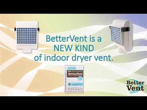 Introduction to the BetterVent Indoor Dryer Vent