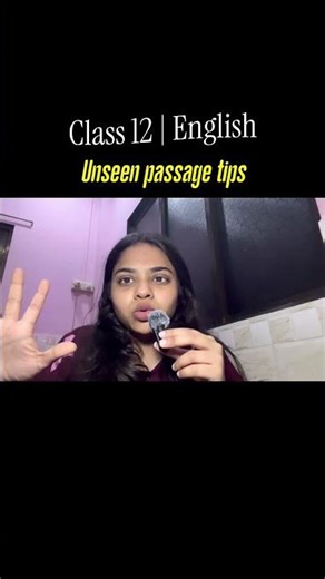 Unseen passage last min tips #cbseboards2026 #unseenpassage #class12english
