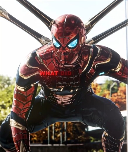 " What Did You Just Say " | Spider Man No Way Home ' Edit ' | NO RADAR SLOWED