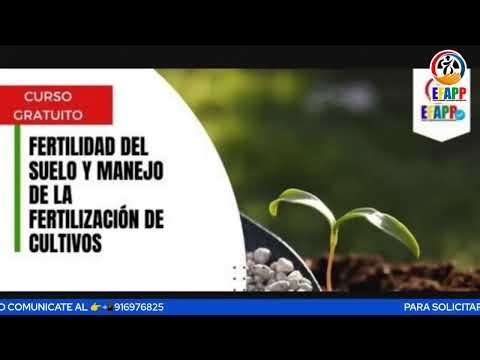 📚 Curso gratuito: FERTILIDAD DEL SUELO Y MANEJO DE LA FERTILIZACIÓN DE CULTIVOS🟤