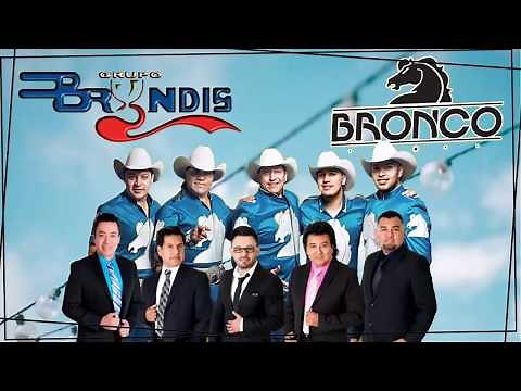 Grupo Bronco Ygrupo Bryndis Sus Mejores Exitos ♪ Las 40 Mejores Canciones Románticas