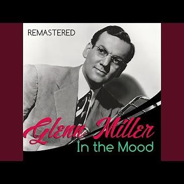 In the Mood (Remastered)