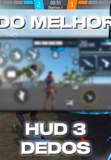 Melhor HUD 3 Dedos para Free Fire na Nova Atualização