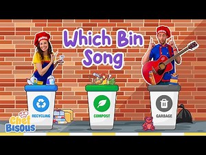 Recycling, Compost, Garbage Song | Waste Sorting for Kids | Recycling Song | Which Bin Does It Go In