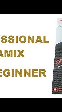 Bamix Professional ( For Beginner)