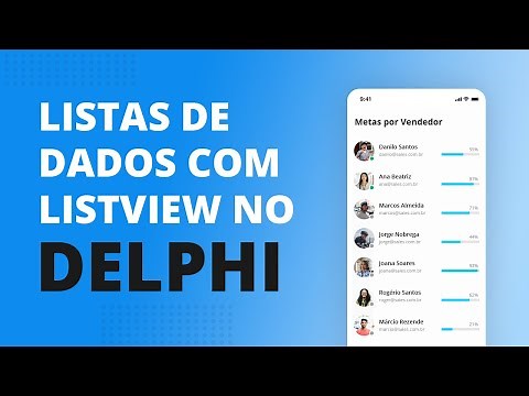 Criando listas de dados no Delphi com Listview