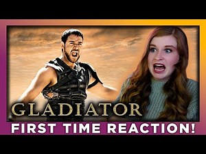 GLADIATOR - MOVIE REACTION - FIRST TIME WATCHING