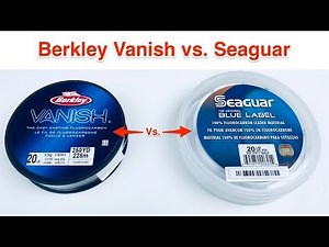 Berkley Vanish vs Seaguar Blue Label (Fishing Line Experiment)