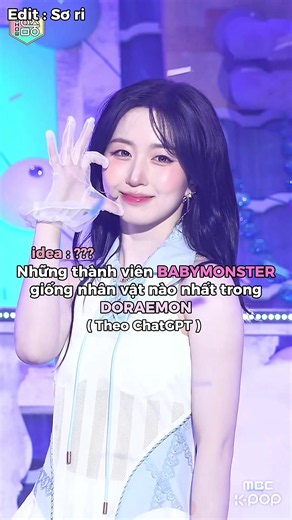 No toxic❌ || @₊˚𝘾𝙝𝙖𝙣𝙝 𝙘𝙝𝙪𝙖ᰔᩚ @Sơ Ri. || #babymonster #doraemon #kpopfyp #xuhuong