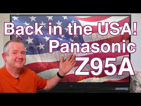 Panasonic Z95A OLED TV Review: Back in the USA!