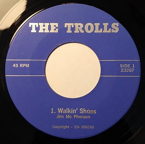 The Trolls - Walkin' Shoes