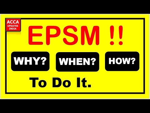 Ethics And Professional Skills Module ACCA | EPSM - Why? When? How? To Do It. | EPSM Module!!