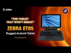 Zebra ET85 Rugged Android Tablet 5G, Wi-Fi 6E, Barcode Scanner | Enterprise Device in UAE | POSMEA