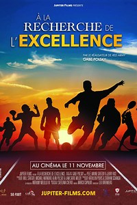 A la recherche de l'excellence - Film (2018)