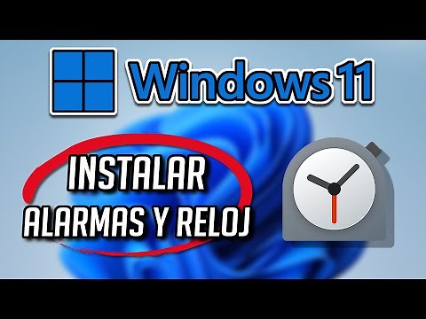 Cómo Descargar e Instalar Alarmas Y Reloj Para Windows 11/10 PC
