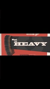 Meet The Heavy: #tf2 #idkwhatimdoingwithmylife #memes #hello