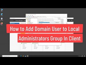 How To Add User to Local Administrator Group In Client Computers Using GPO Windows Server 2022