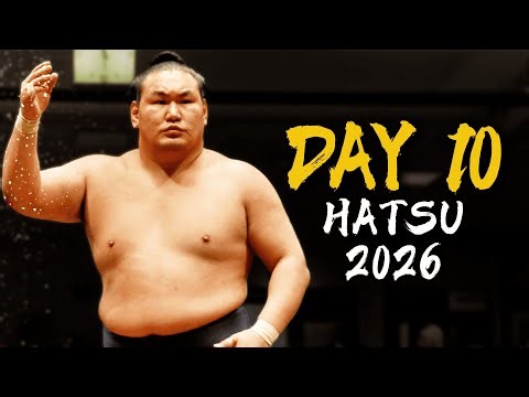 Sumo January Basho 2026 – Day 10 | Analysis & Commentary