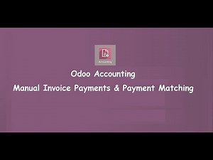 Manual Invoice Payments and Payment Matching | Odoo Accounting