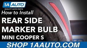 How to Replace Rear Side Marker Light Bulbs 2007-13 Mini Cooper S
