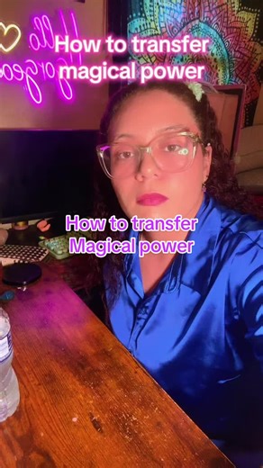 How to transfer magical power #transference #magicalmoments #howto #transmute