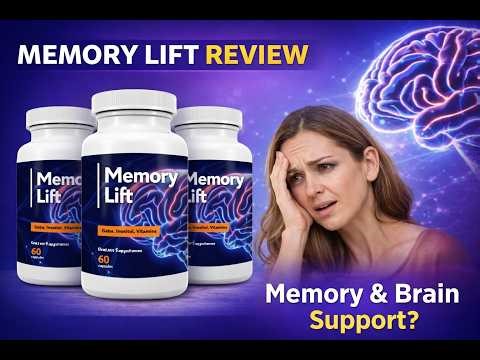 MEMORY LIFT REVIEW 2026 – Does It Really Help Memory, Focus & Brain Health?