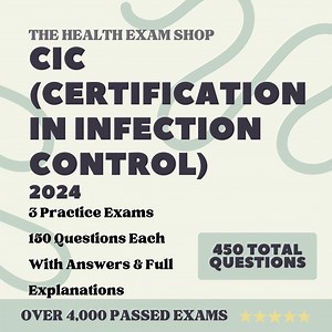 450 Questions for the Certification in Infection Control (CIC) 2024 Exam With Answers & Explanations - Etsy