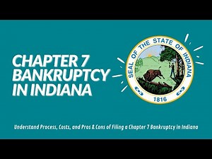 Chapter 7 Bankruptcy Indiana: Cost and Qualification in 2021