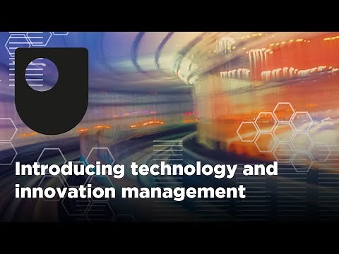 Introducing Technology and Innovation Management (Free Course Trailer)