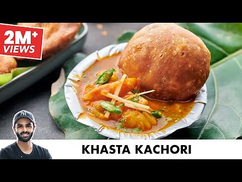 Khasta Kachori Recipe | खस्ता कचोरी और आलू की सब्ज़ी | Chef Sanjyot Keer