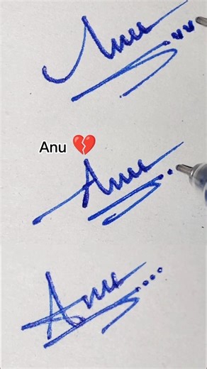 Anu signature language | | Anu signature design | | signature style | | signature pronunciation💔🥰